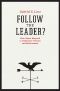 [Chicago Studies in American Politics 01] • Follow the Leader? · How Voters Respond to Politicians' Policies and Performance (Chicago Studies in American Politics)